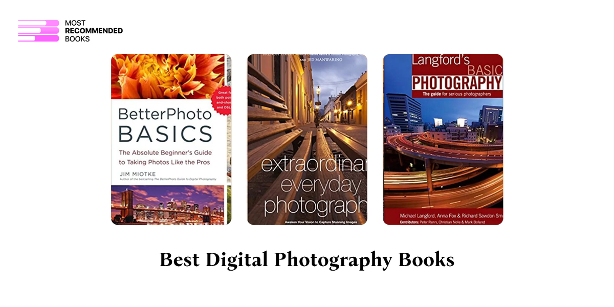 9 Best Digital Photography Books (Definitive Ranking)
